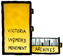 Victoria Women's Movement
Archives